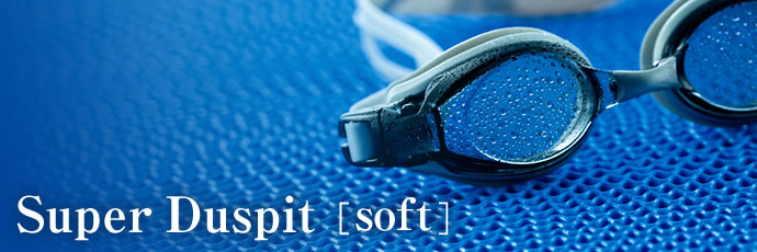 Super Duspit (soft)